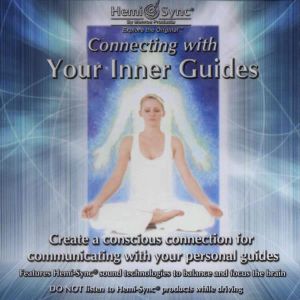 Connecting With Your Inner Guides CD