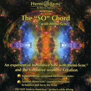 The SO Chord with Hemi-Sync CD